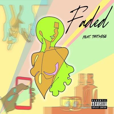 Faded (feat. Thutmose) 专辑 Alex Mali