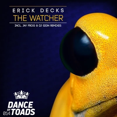 The Watcher 專輯 Erick Decks/Hard Rock Sofa/John Acquaviva/Josh The Funky 1/Olivier Giacomotto