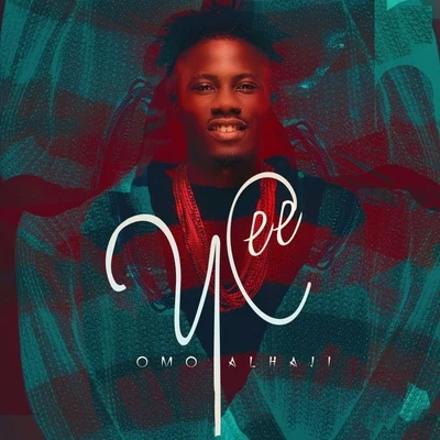 Omo Alhaji 專輯 Flyboi/Ycee/D will