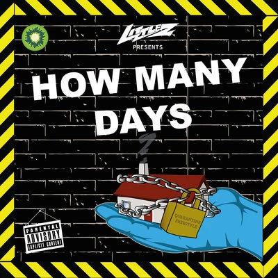 How Many Days (Quarantine Freestyle) 專輯 Smoke Boys/Dizzee Rascal