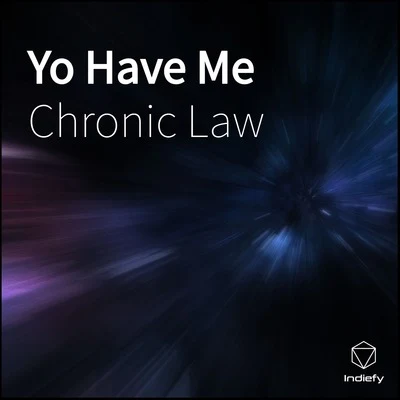 Yo Have Me 專輯 Anju Blaxx/Chronic Law/TJean