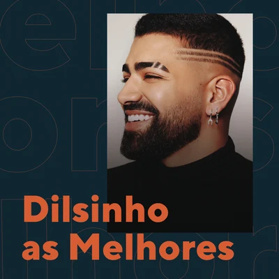 Dilsinho As Melhores 專輯 João Gabriel/Dilsinho