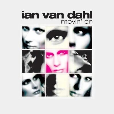 Ian Van Dahl Movin On