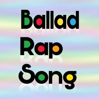 Ballad Rap Song 专辑 San E