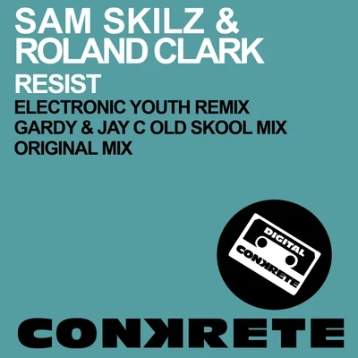 Resist (Remixes) 专辑 Sam Skilz