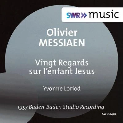 MESSIAEN, O.: 20 Regards sur lEnfant-Jésus (Loriod) 專輯 Yvonne Loriod