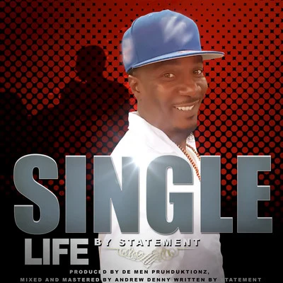 Single Life (Icki Wiki Riddim) 專輯 Statement