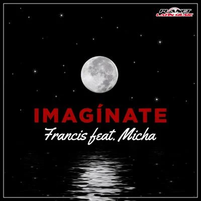 Imaginate 專輯 Francis