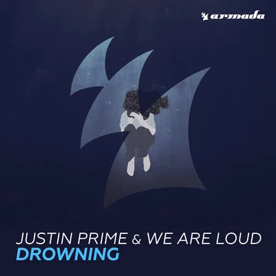 Drowning 專輯 Justin Prime