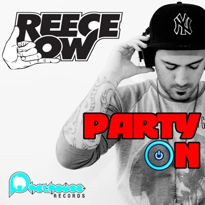 Party On 專輯 ultra sheriff/Reece Low