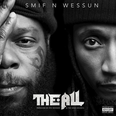 The All 專輯 Smif N Wessun