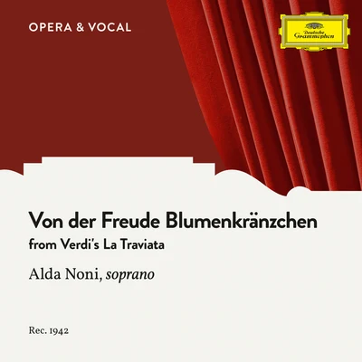 Verdi: Von der Freude Blumenkränzchen 專輯 Georg Kulenkampff/Arthur Rother/Orchester der Deutschen Oper Berlin