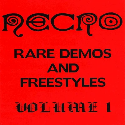 Rare Demos & Freestyles, Vol. 1 专辑 Necro