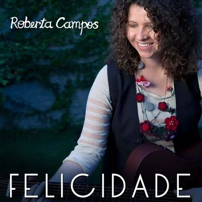 Felicidade - Single 专辑 Roberta Campos/Olodum