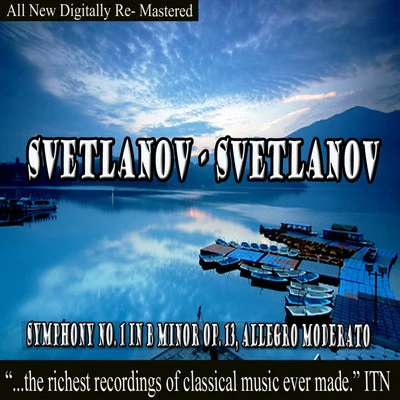 Svetlanov - Symphony No.1 in B Minor Op. 13 專輯 USSR State Symphony Orchestra