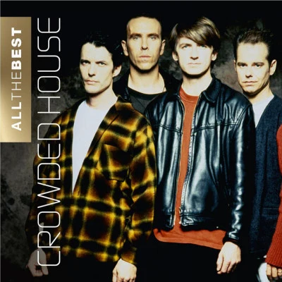 All the Best 專輯 Crowded House