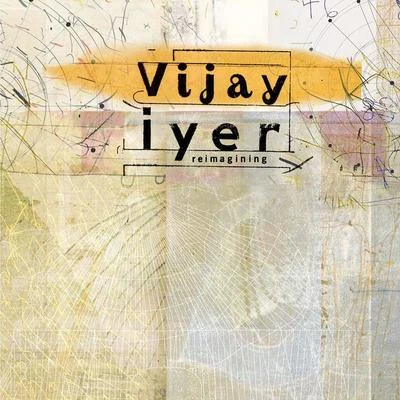 Reimagining 專輯 Vijay Iyer