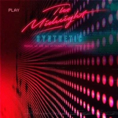 Synthetic (Remixes) 专辑 The Midnight