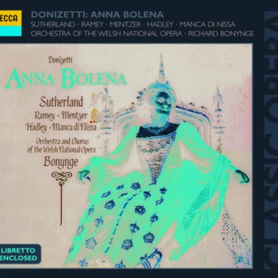 Donizetti: Anna Bolena 专辑 Dame Joan Sutherland