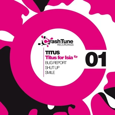 Titus for Isia 專輯 Titus/Crankdat/Havok Roth