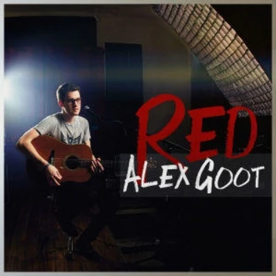 Red (Acoustic Version) 專輯 Alex Goot