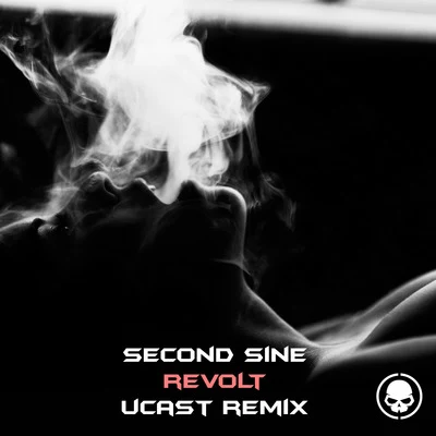 Revolt (UCast Remix) 專輯 Second Sine