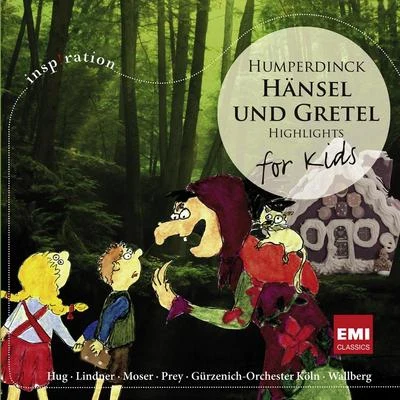 Humperdinck: Hänsel Gretel 專輯 Heinz Wallberg/Nedda Casei/Teresa Stich-Randall/Murray Dickie/Frederick Guthrie