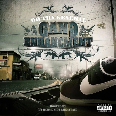 Gang Enhancment 專輯 DB Tha General/Kurt Diggler