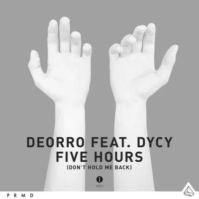 Five Hours (Dont Hold Me Back) [Original Vocal Mix] 專輯 Deorro