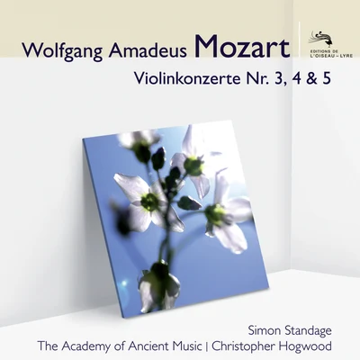 Mozart Violinkonzerte 3, 4 & 5 (Audior) 专辑 Simon Standage