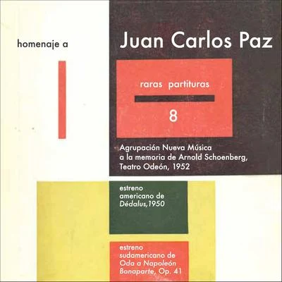 Raras Partituras 8 - Homenaje a Juan Carlos Paz 專輯 Arnold SCHOENBERG/Urs Liska/Irmela Roelcke/Anton Webern/Erwin Stein