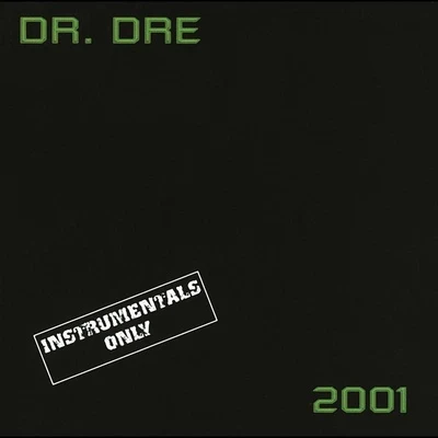 2001 Instrumental 專輯 Dr. Dre