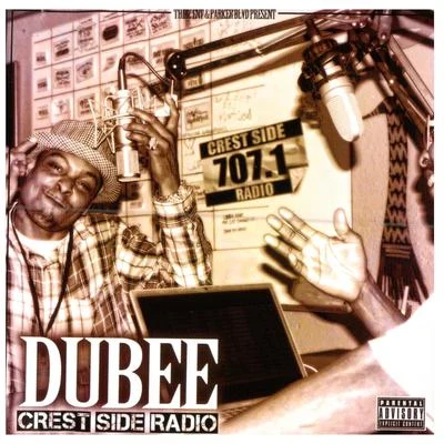 Crest Side Radio 专辑 Dubee