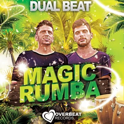 Magic Rumba 專輯 Von der Lohe/Dual Beat/darkDark/Maria Mathea/HEYZ