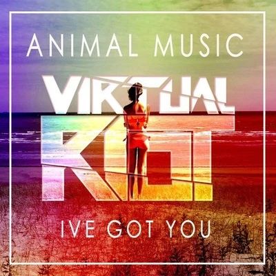 Ive Got You (Virtual Riot Remix) 專輯 Virtual Riot/Convex/Wynd/voia/Massappeals