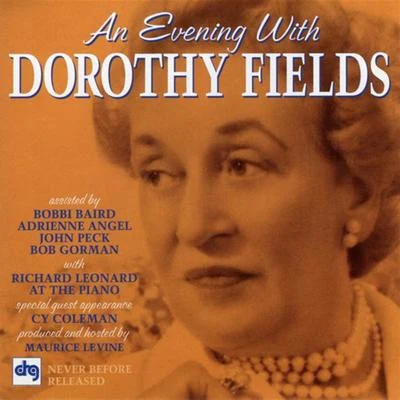 An Evening With Dorothy Fields 專輯 Dorothy Fields