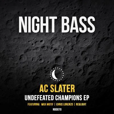 Undefeated Champions 專輯 AC Slater