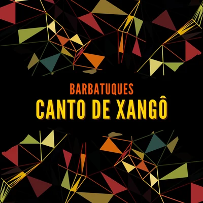 Canto de Xangô 專輯 Barbatuques