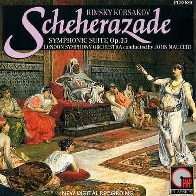 John Mauceri Rimsky-Korsakov: Scheherazade Symphonic Suite Op. 35