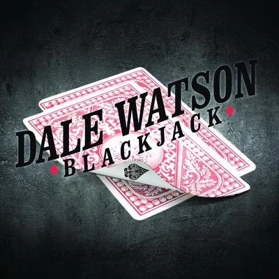 Blackjack 專輯 Ray Benson/Dale Watson