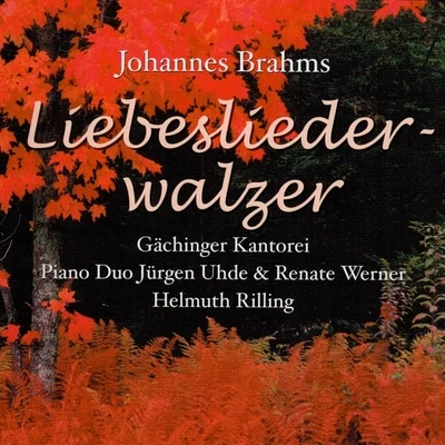 Liebesliederwalzer, Op. 52 專輯 Bach-Collegium Stuttgart/Gächinger Kantorei/Unknown Artist/Helmuth Rilling