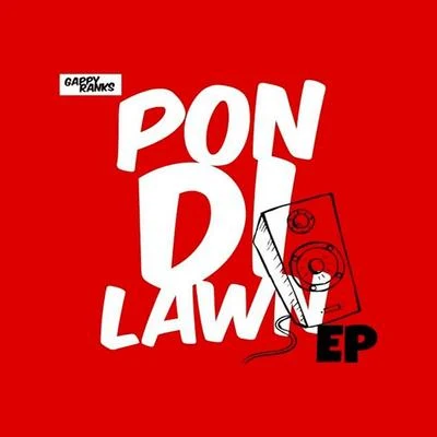 Pon Di Lawn 專輯 Gappy Ranks