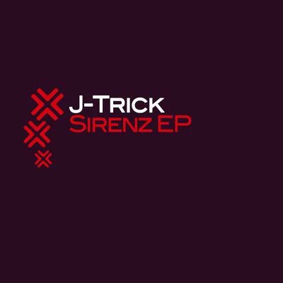 Sirenz EP 專輯 J-Trick