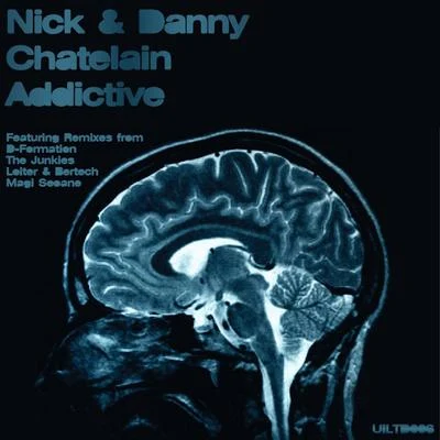 Addictive 專輯 Nick & Danny Chatelain