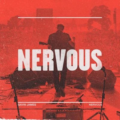 Nervous 專輯 Gavin James