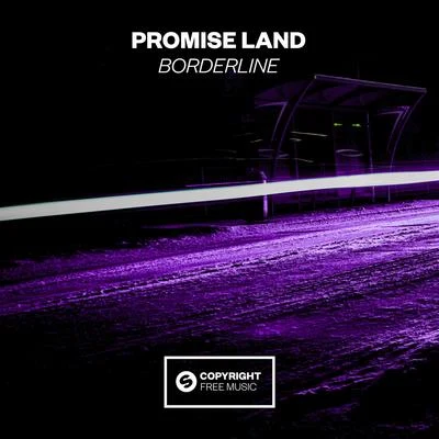 Borderline 專輯 Promise Land