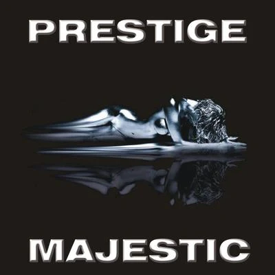 Majestic 專輯 Prestige/Ceph