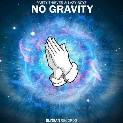 No Gravity 專輯 Party Thieves/Fabian Mazur