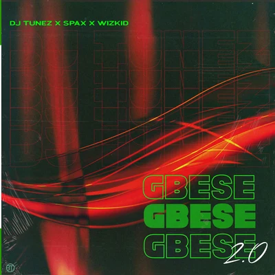 GBESE 2.0 專輯 Dj Tunez