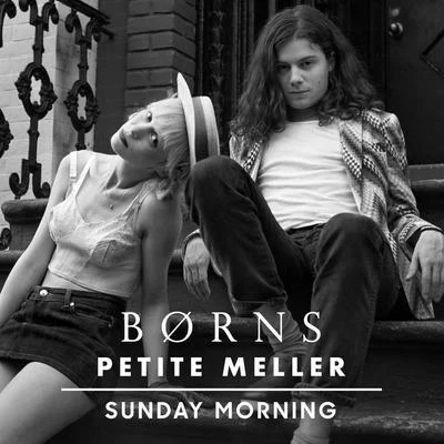 Sunday Morning 專輯 Andrew Lockington/BØRNS/Jack Herkel/Garrett Borns/BANNERS